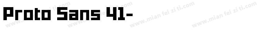 Proto Sans 41字体转换